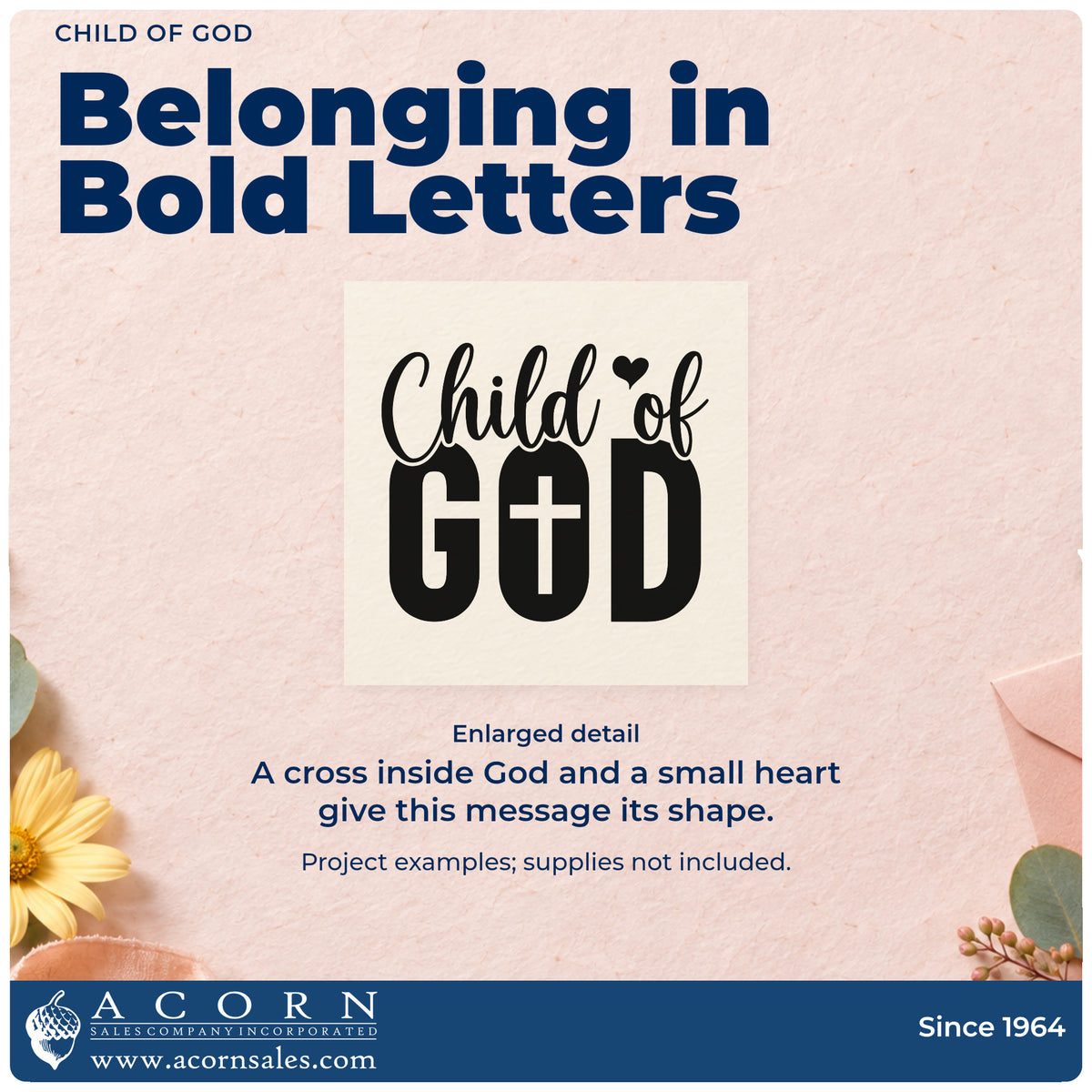 Enlarged detail of the Child Of God Pre-Inked Stamp – PSI imprint. Script "Child of" sits over bold "God," with a cross inside the O and a small heart.