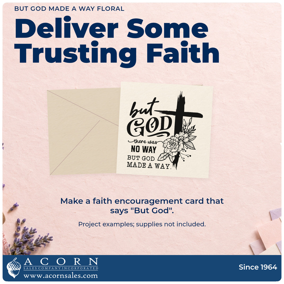 A finished handmade project stamped with the But God Made A Way Floral Rubber Stamp – Wood Handle, ideal for testimony night programs.