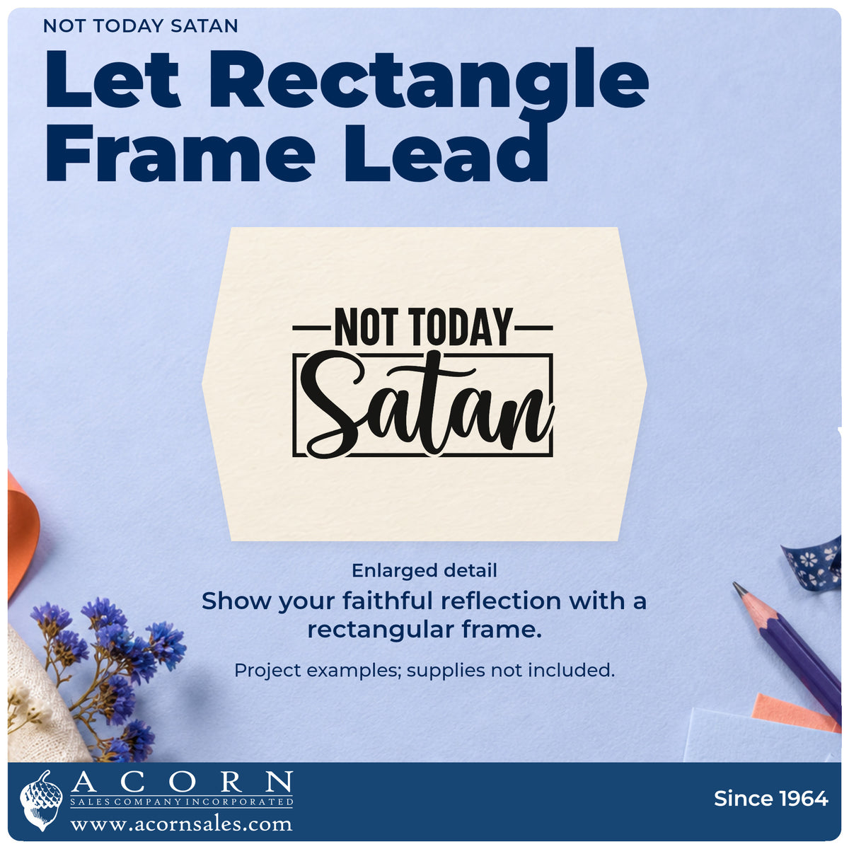 Enlarged detail of the Wood Handle Not Today Satan Frame Accent Rubber Stamp imprint. A rectangular outline and horizontal rules frame "Not today Satan," with "Satan" in large script.