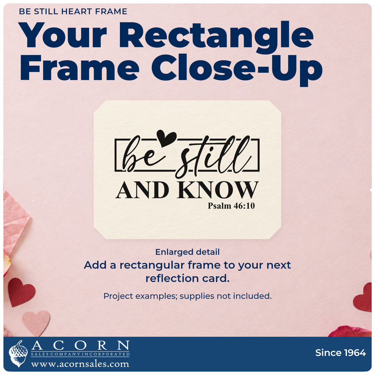 Enlarged detail of the Be Still Heart Frame Hand Stamp – Duo imprint. A rectangular outline and heart accent "Be still and know," with Psalm 46:10 below.