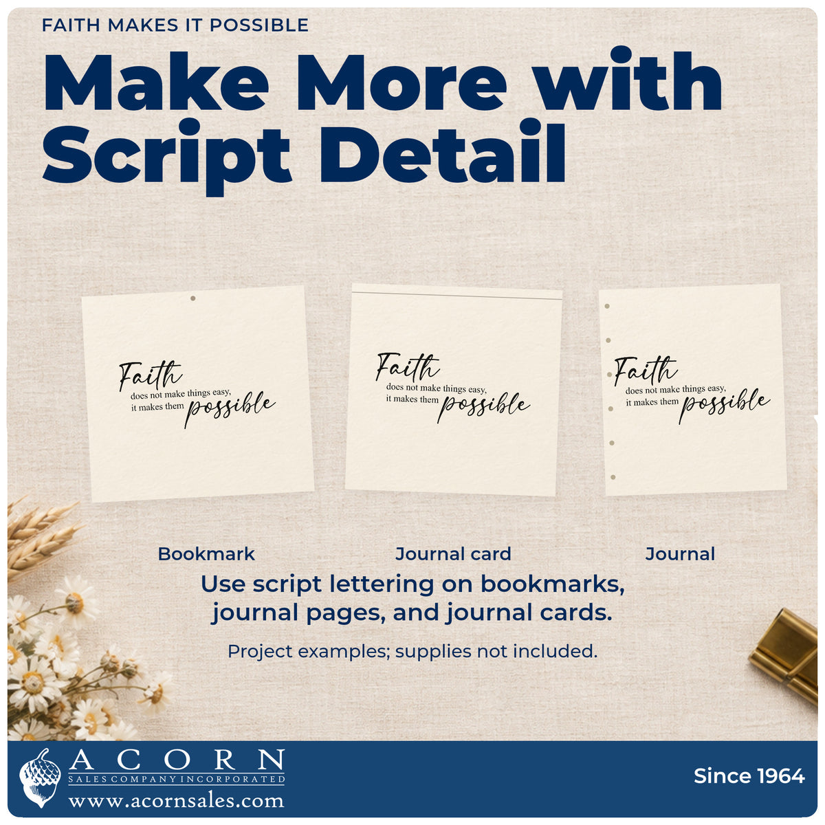Three project examples made with the Faith Makes Things Possible Script Lettering PSI Pre-Inked Stamp, including scrapbook effort pages.