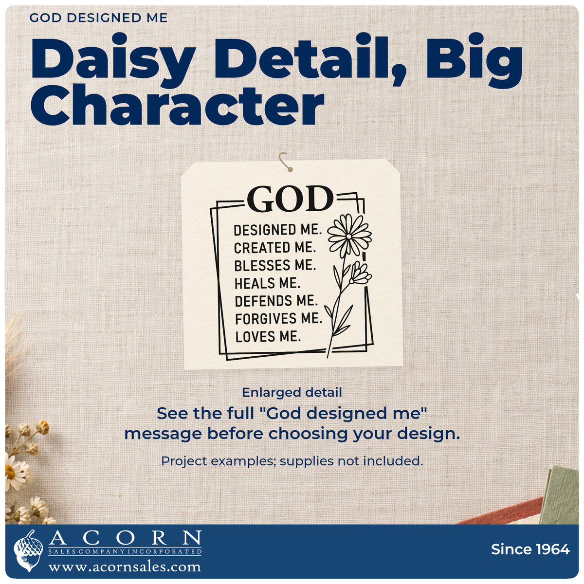 Enlarged detail of the God Designed Me Daisy Slim Pre-Inked Stamp imprint. Daisies and overlapping rectangular frames accompany a list beginning "God designed me" and ending "Loves me."