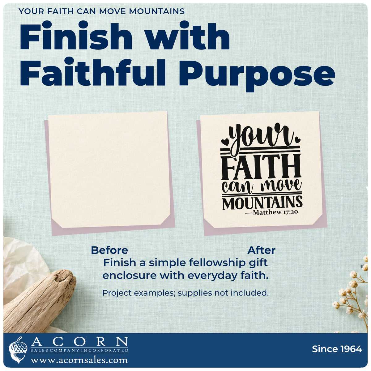 Before and after of a plain item finished with the Your Faith Can Move Mountains Premium Wood-Mounted Stamp - Vintage Pro, a quick upgrade for sermon series signs.