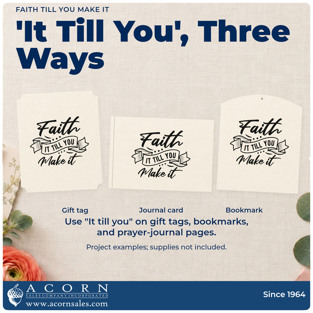 Three project examples made with the Faith It Till You Make It Ribbon Stamp – PSI Pre-Inked, including first day pages.