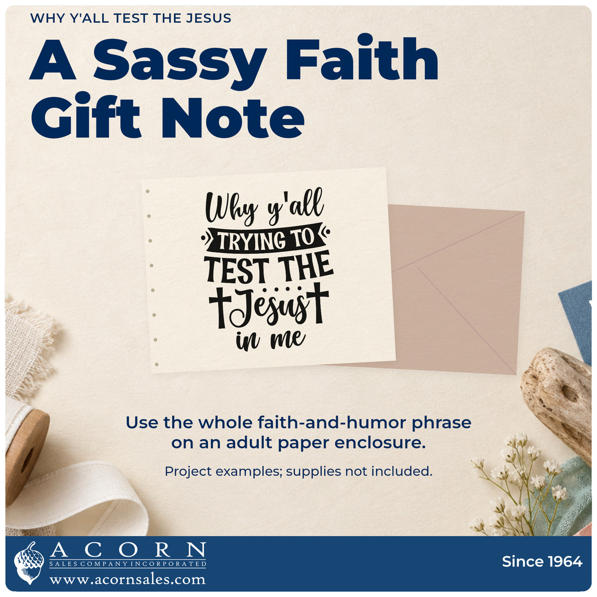 A finished handmade project stamped with the Why Y'all Trying To Test The Jesus In Me Stamp – Duo Hand, ideal for coworker humor notes.