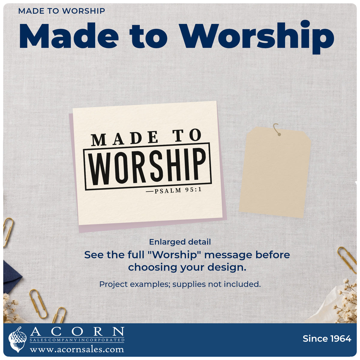 Enlarged detail of the Made To Worship Self-Inking Stamp imprint. A rectangular outline emphasizes "Worship" beneath "Made to," with Psalm 95:1 below.