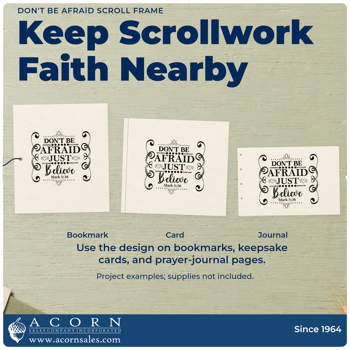 Three project examples made with the Don't Be Afraid Scroll Frame Stamp – PSI Pre-Inked, including faith step pages.
