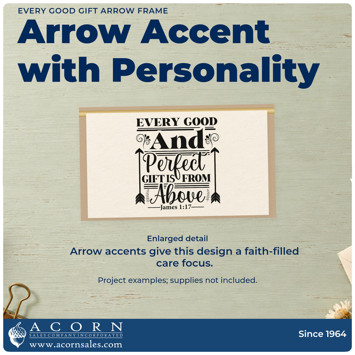 Enlarged detail of the Every Good Gift Arrow Framed Lettering Pre-Inked Stamp – Slim imprint. Tall arrows and ornamental details frame "Every good and perfect gift is from above," with James 1:17.