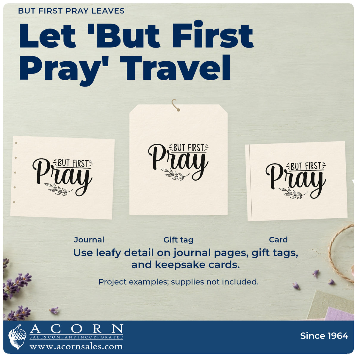 Three project examples made with the But First Pray Leaves Wood Handle Stamp, including morning pages.