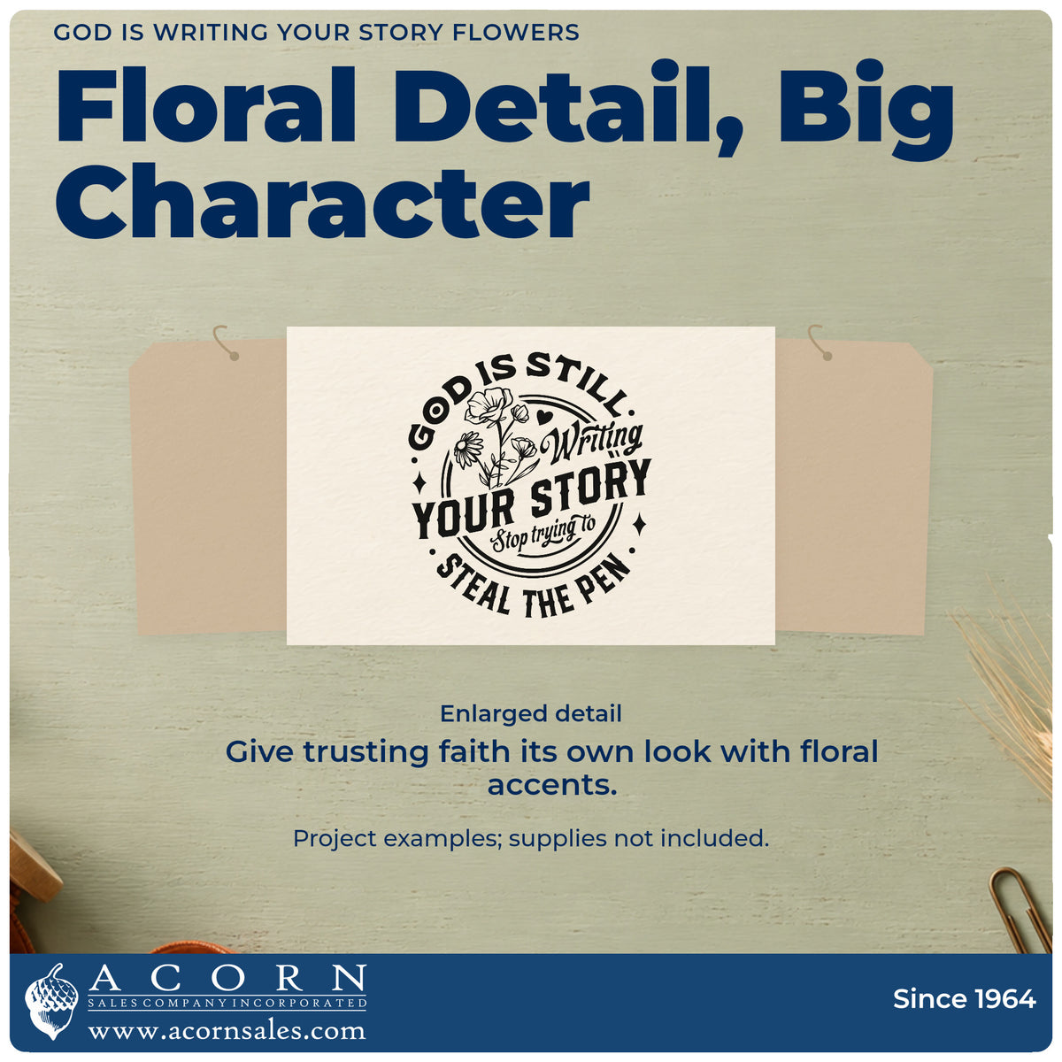 Enlarged detail of the God Is Writing Your Story Flowers Circular Layout Premium Wooden Stamp - Vintage Pro imprint. Flowers and circular brush lines accompany "God is still writing your story, stop trying to steal the pen."