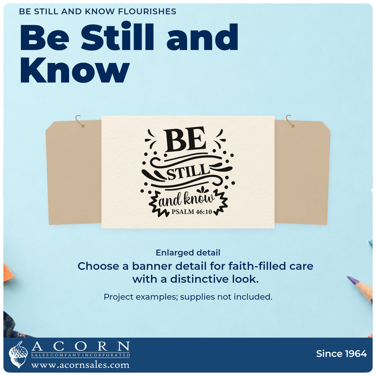 Enlarged detail of the Be Still And Know Ribbon Lettering PSI Pre-Inked Stamp imprint. Dots, sweeping lines, and a small banner accent "Be still and know," with Psalm 46:10.
