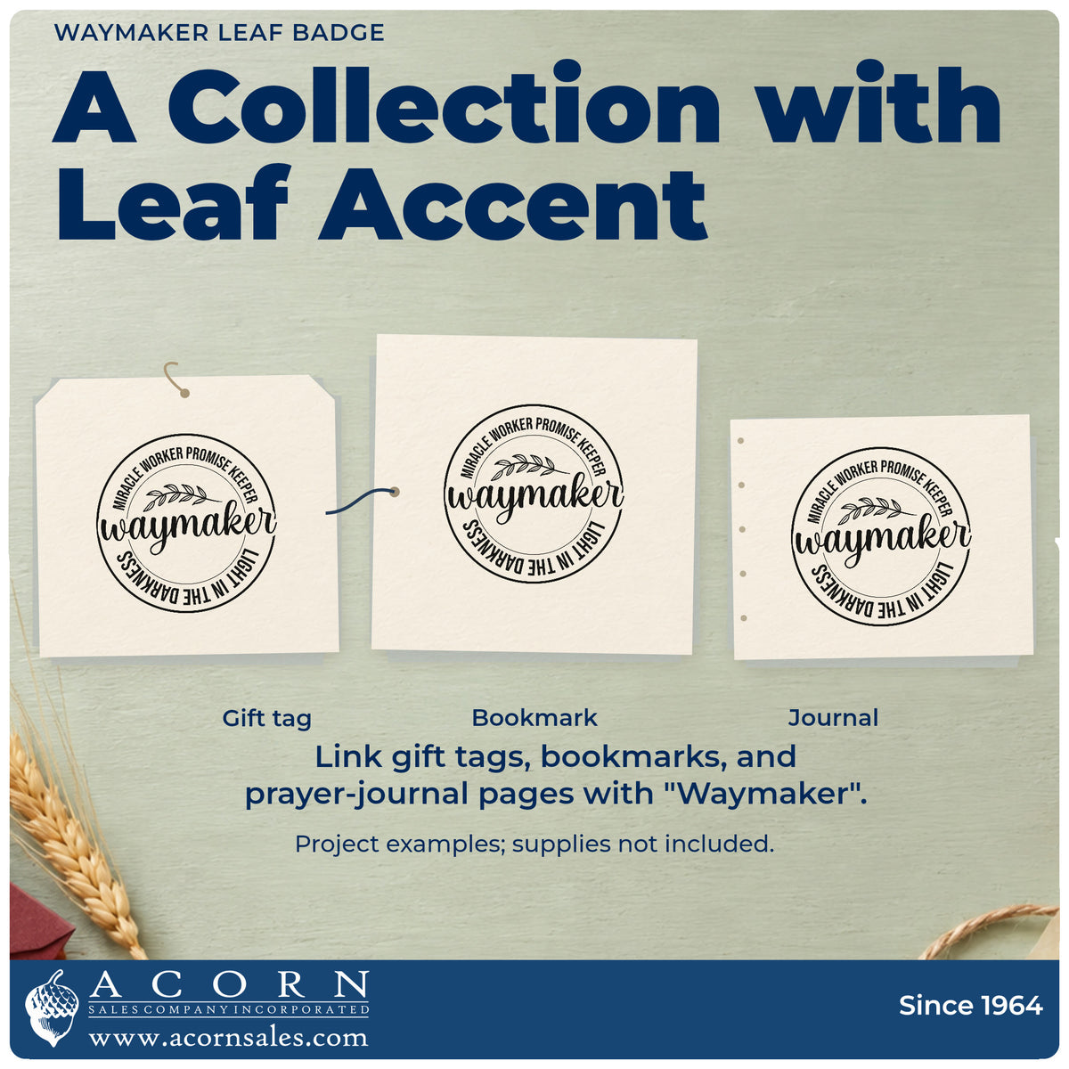 Three project examples made with the Self-Inking Waymaker Leaf Badge Stamp, including breakthrough pages.