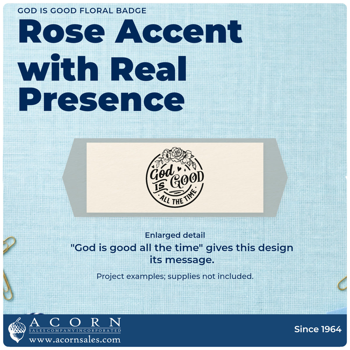 Enlarged detail of the God Is Good All The Time Wood Handle Stamp imprint. Roses top a circular "God is good all the time" badge with heart accents.