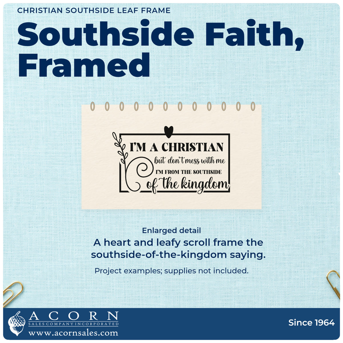 Enlarged detail of the Christian Southside Leaf Frame Slim Pre-Inked Stamp imprint. A rectangular frame, heart, and leafy scroll surround a saying about being a Christian from the southside of the kingdom.