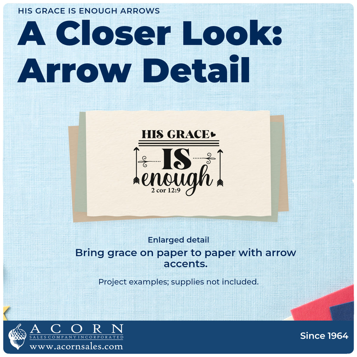 Enlarged detail of the His Grace Is Enough Arrows Rubber Stamp – Duo Hand imprint. Tall arrows, a heart, and ornamental rules frame "His grace is enough," with 2 Corinthians 12:9.