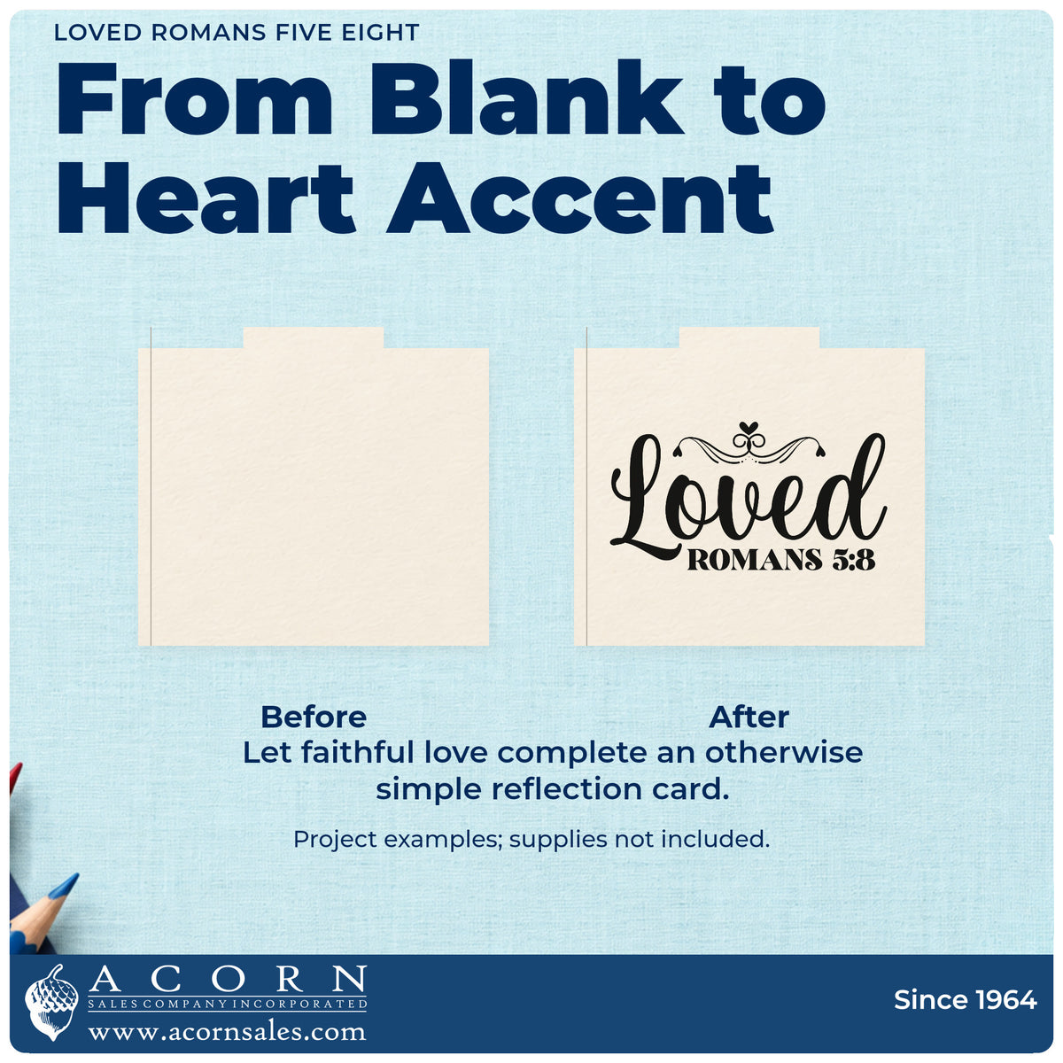 Before and after of a plain item finished with the Loved Romans Five Eight With Hearts PSI Pre-Inked Stamp, a quick upgrade for sympathy notes.