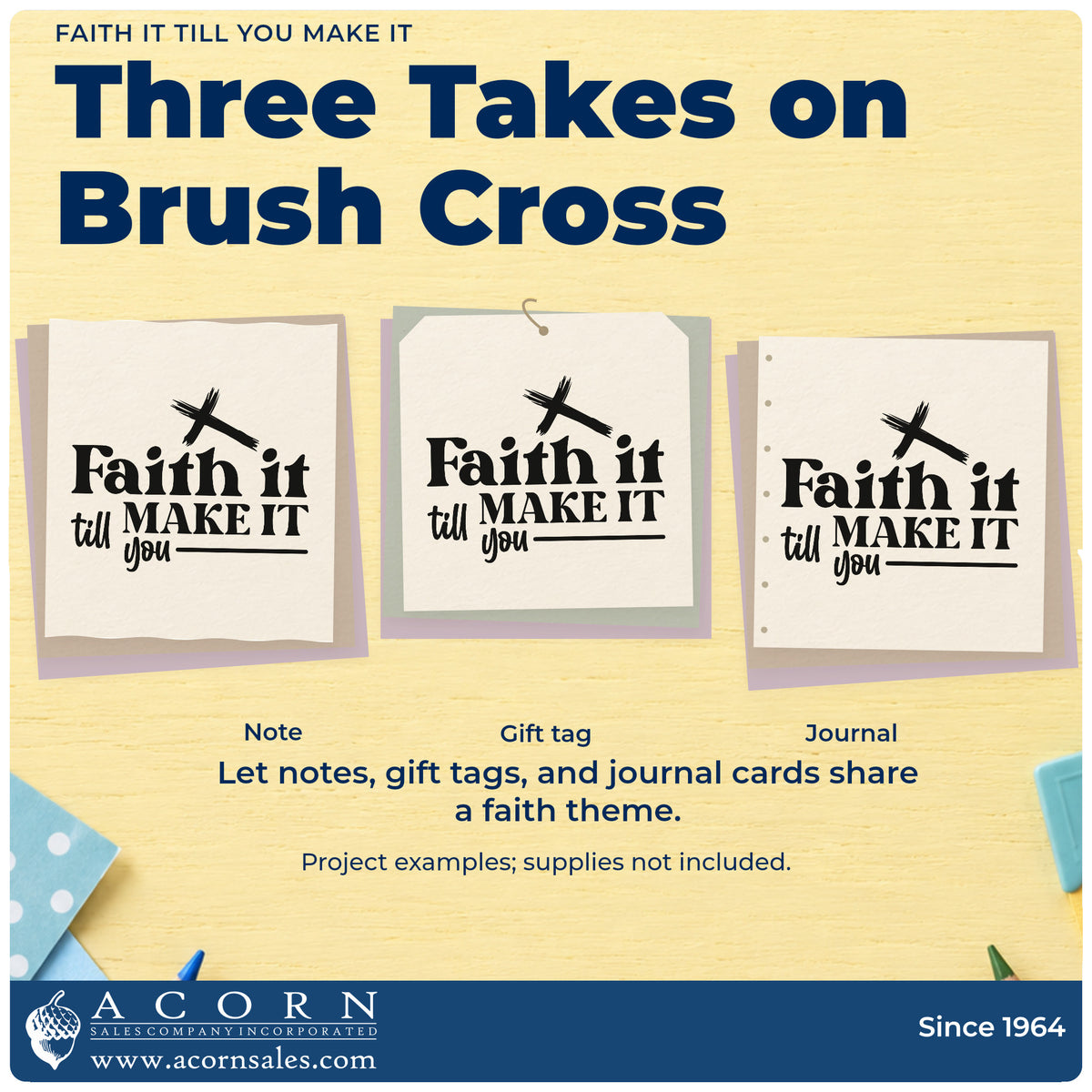 Three project examples made with the Faith It Till You Make It Slim Pre-Inked Stamp, including first day pages.