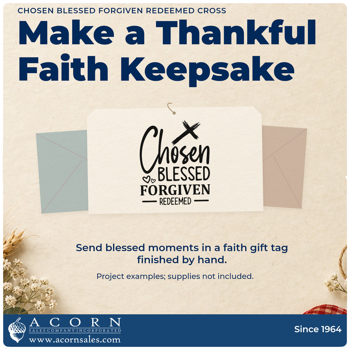 A finished handmade project stamped with the Chosen Blessed Forgiven Redeemed Cross Stamp – Wood Handle, ideal for baptism gifts.