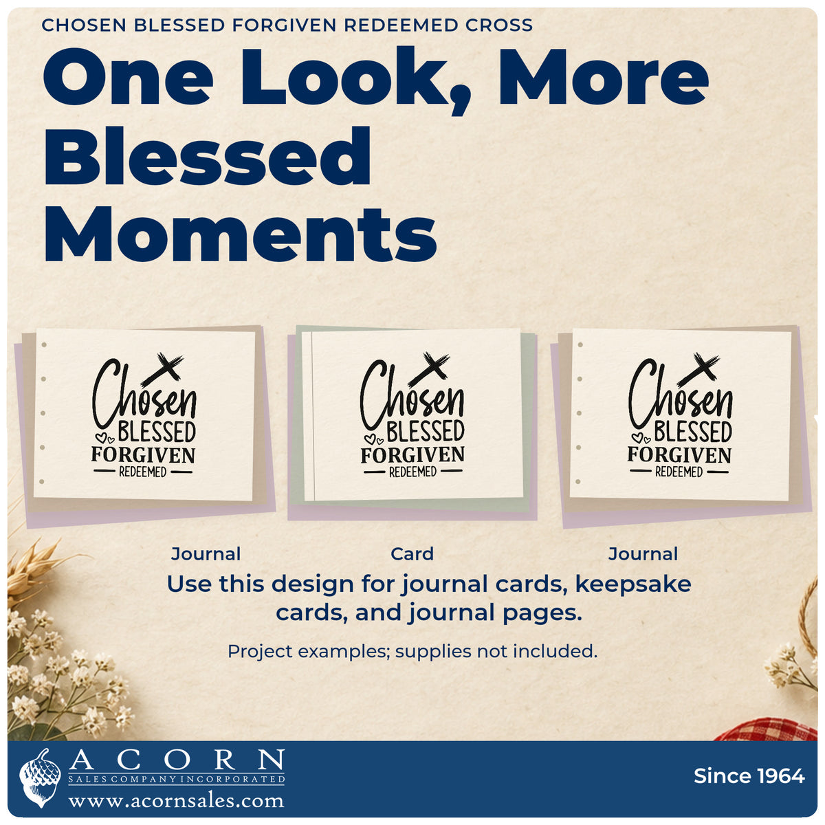 Three project examples made with the Chosen Blessed Forgiven Redeemed Cross Rubber Stamp – Duo Hand, including redemption pages.