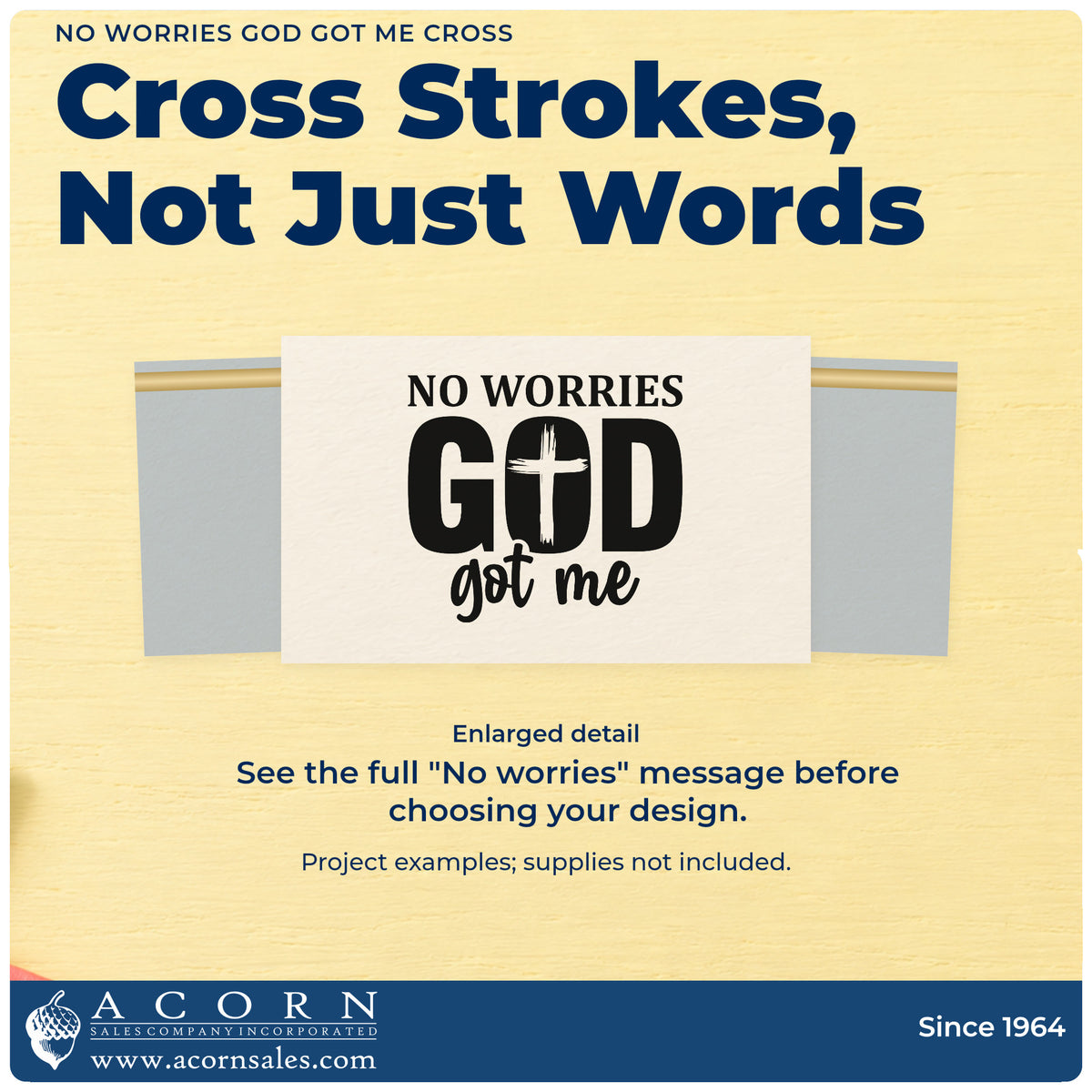 Enlarged detail of the No Worries God Got Me Cross Pre-Inked Stamp – Slim imprint. A white brushstroke cross fills the O in "God," beneath "No worries" and above "Got me."