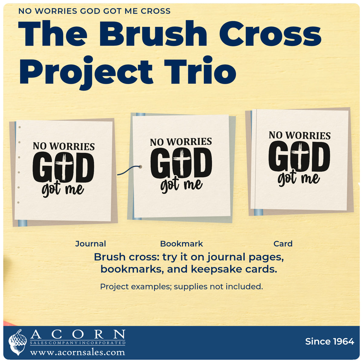 Three project examples made with the No Worries God Got Me Cross Pre-Inked Stamp – Slim, including carefree pages.