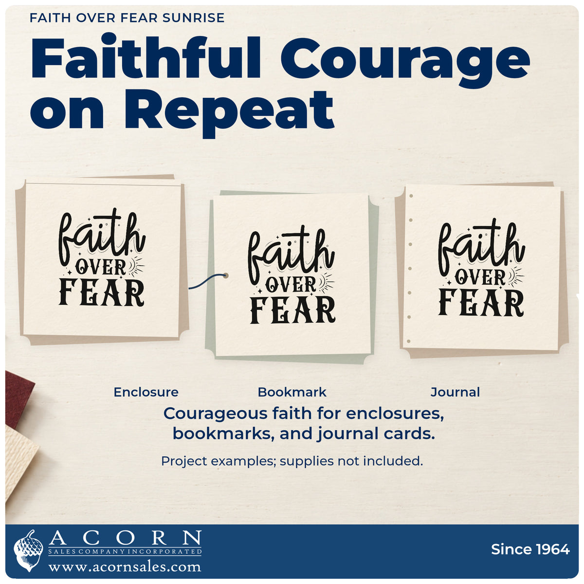 Three project examples made with the Faith Over Fear Sunburst With Sparkles Premium Wooden Stamp - Vintage Pro, including brave pages.