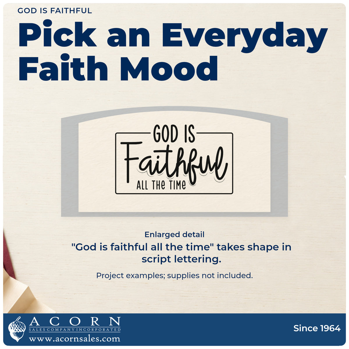 Enlarged detail of the God Is Faithful Rubber Stamp – Duo Hand imprint. A rectangular outline frames "God is faithful all the time," with "Faithful" in large script.