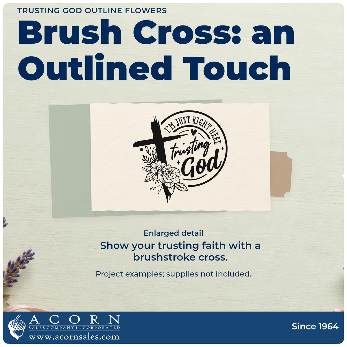 Enlarged detail of the I'm Just Right Here Trusting God Premium Wooden Stamp - Vintage Pro imprint. Outlined flowers and a brushstroke cross accent a circular "I'm just right here trusting God" design.