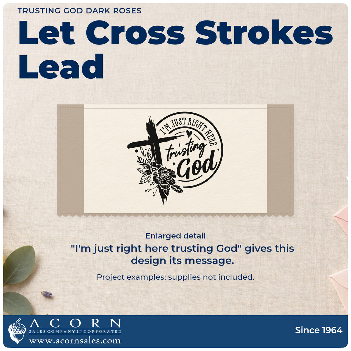 Enlarged detail of the Trusting God Solid Roses Brushstroke Cross Slim Pre-Inked Stamp imprint. Dark roses and a brushstroke cross accent a circular "I'm just right here trusting God" design.