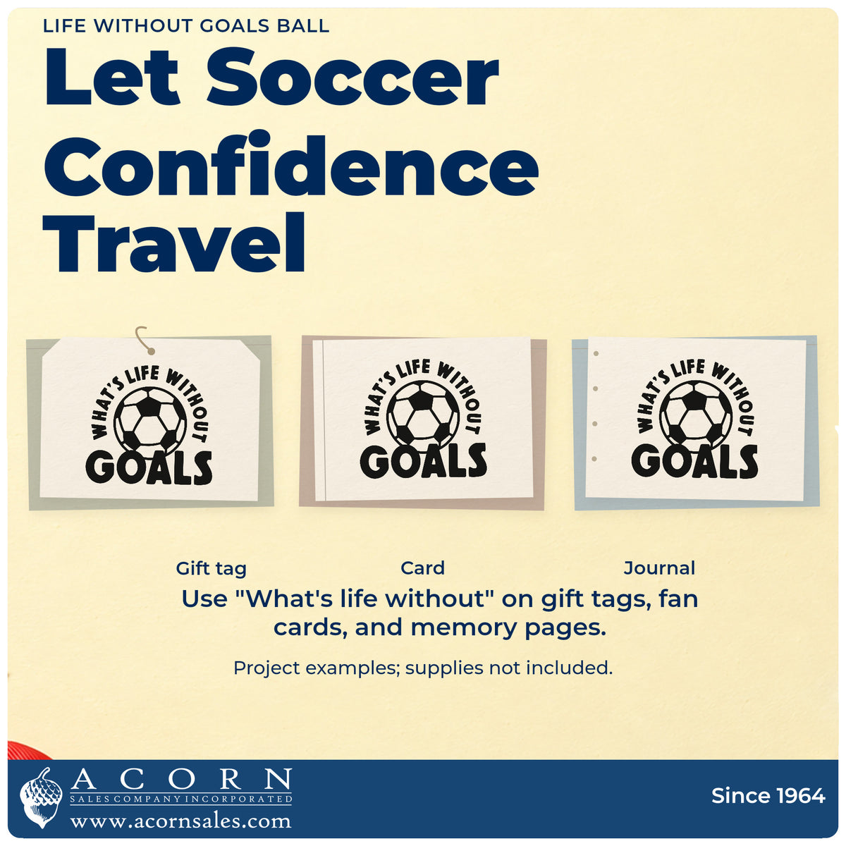 Three project examples made with the Life Without Goals Ball Slim Pre-Inked Stamp, including banquet place cards.