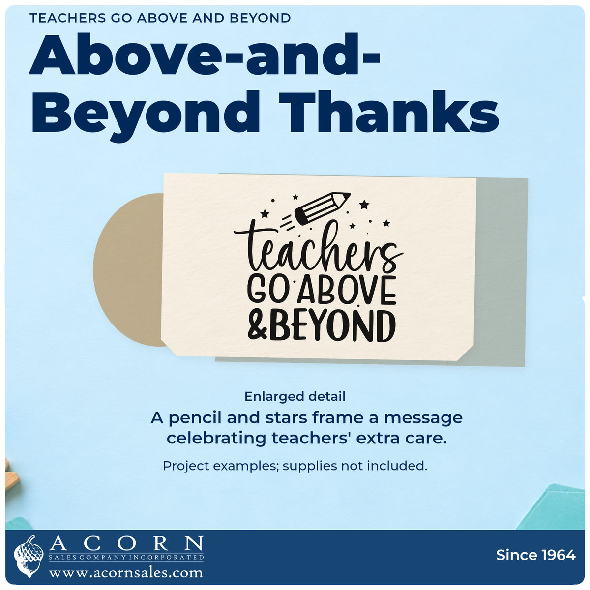 Enlarged detail of the Teachers Go Above & Beyond Pencil Stamp – Slim Pre-Inked imprint. A pencil and stars accent "Teachers go above & beyond."