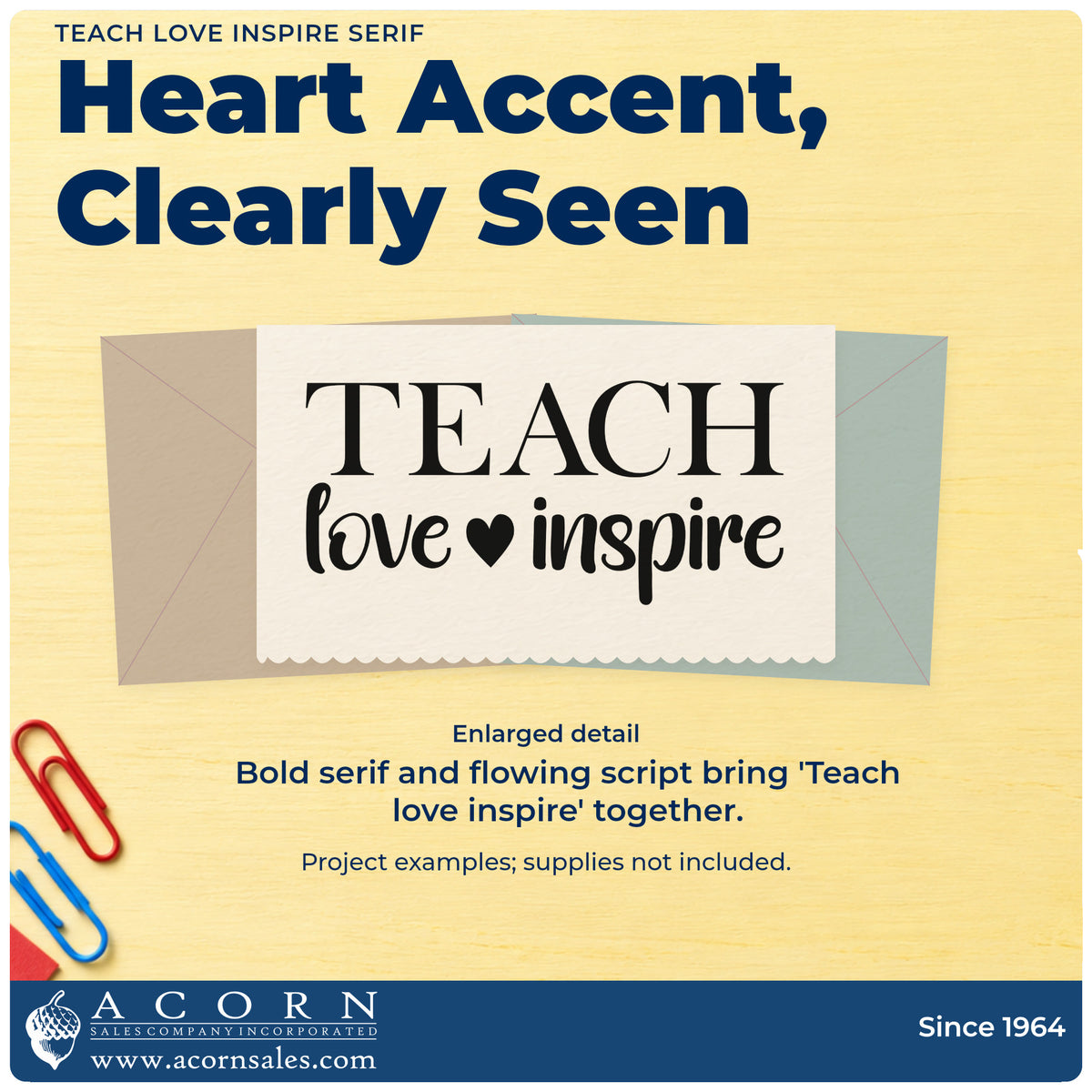 Enlarged detail of the Teach Love Inspire Serif PSI Pre-Inked Stamp imprint. Large serif "Teach" lettering sits above "Love" and "Inspire," separated by a heart.