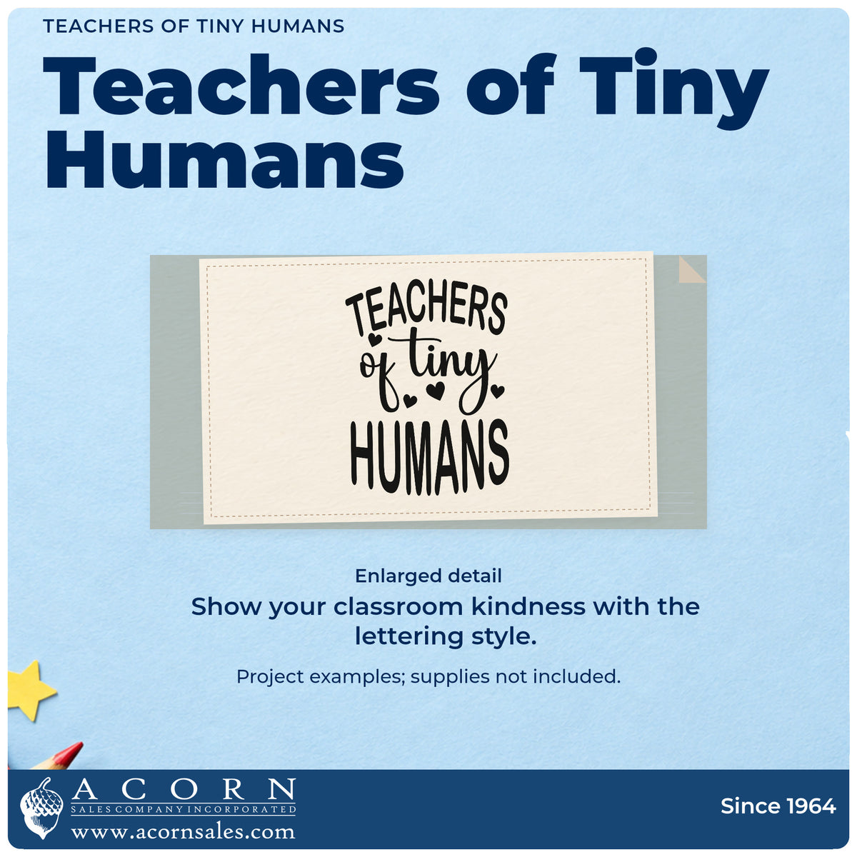 Enlarged detail of the Wood Handle Teachers Of Tiny Humans With Hearts Rubber Stamp imprint. Small hearts accent "Teachers of tiny humans" in mixed lettering.