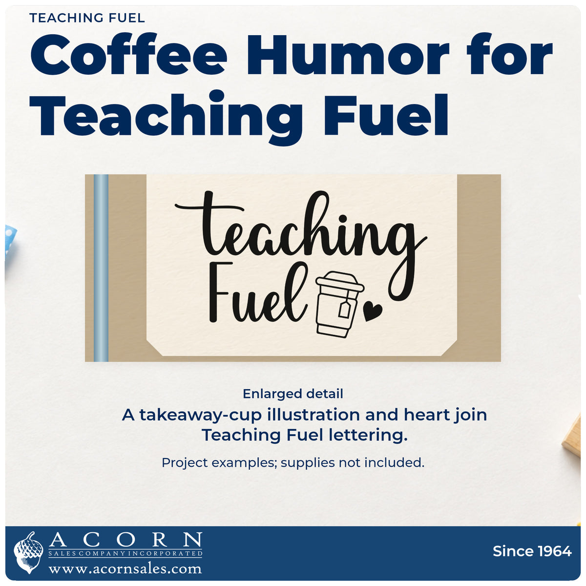 Enlarged detail of the Teaching Fuel With Hearts Stamp - Premium Vintage Pro Wooden imprint. A takeaway cup and small heart accompany "Teaching fuel" lettering.