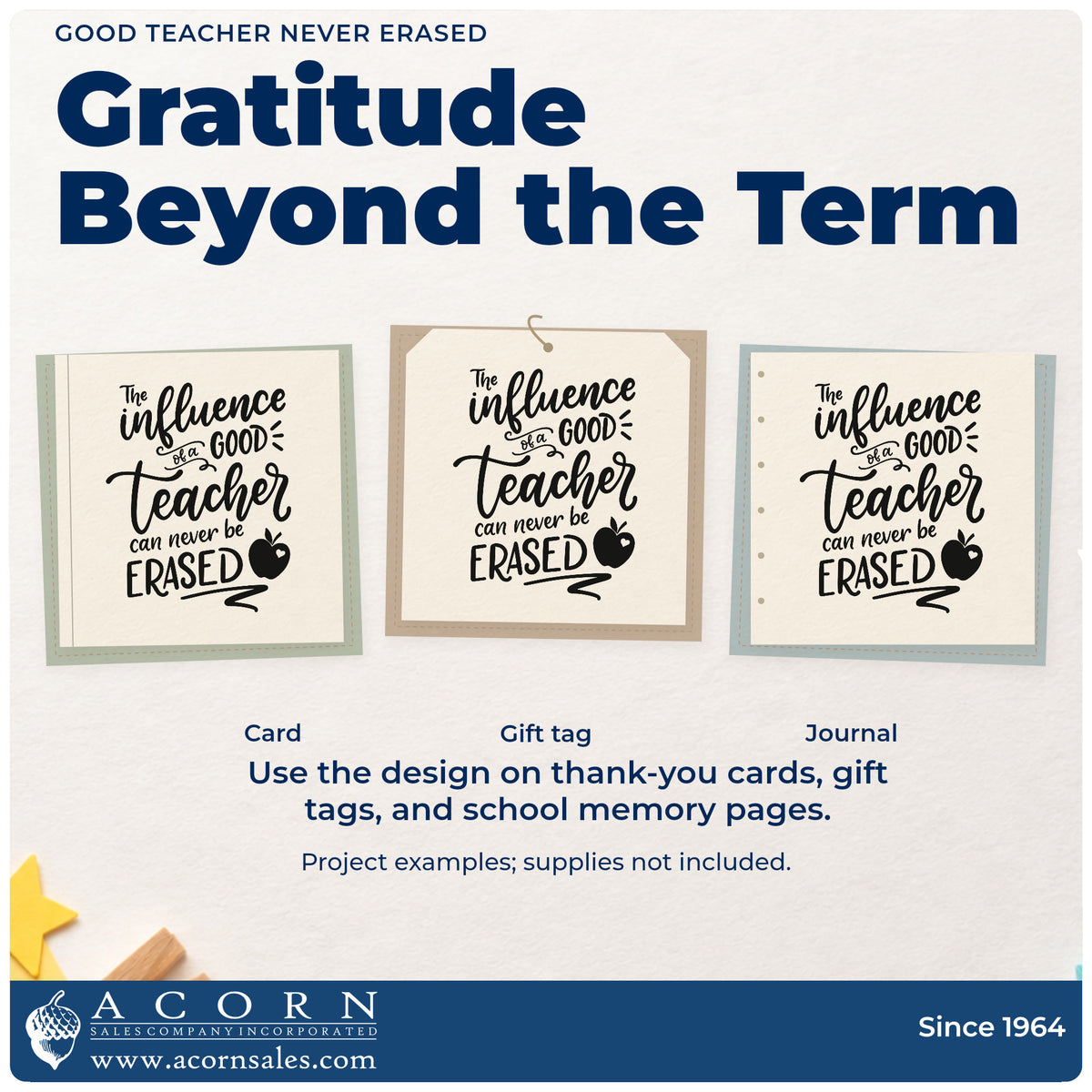 Three project examples made with the The Influence Of A Good Teacher Can Never Be Erased Premium Wood-Mounted Stamp - Vintage Pro, including photo mat crafts.