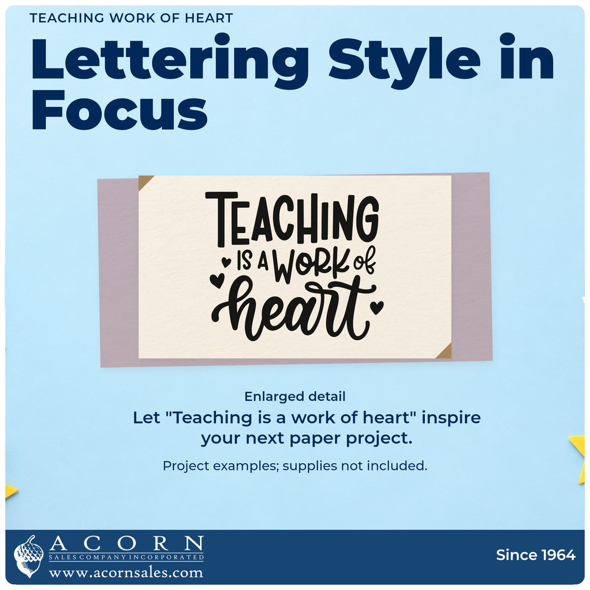 Enlarged detail of the Teaching Is A Work Of Heart Hand Stamp – Duo imprint. Small hearts surround "Teaching is a work of heart" in bold and flowing lettering.