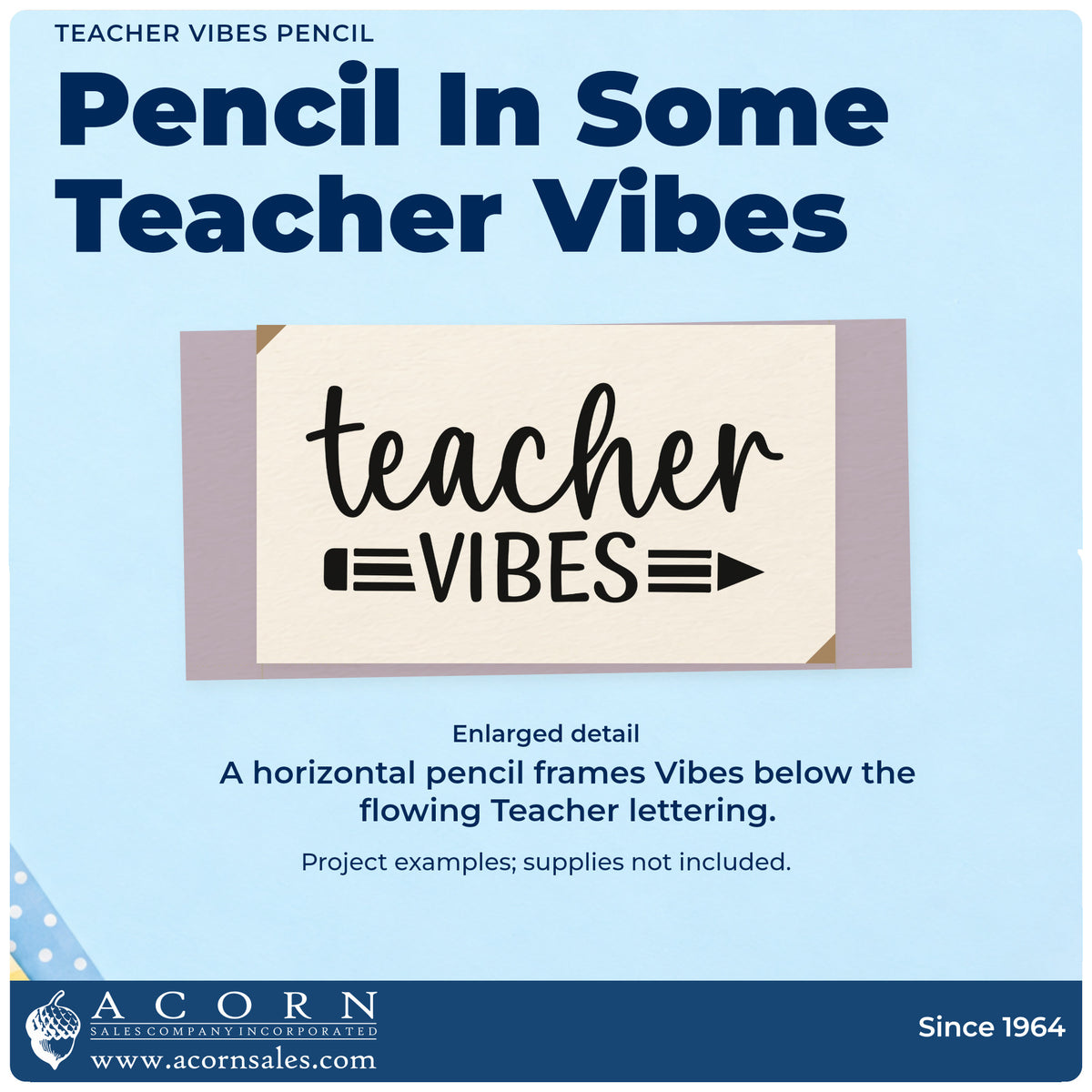 Enlarged detail of the Teacher Vibes Pencil Pre-Inked Stamp – PSI imprint. A horizontal pencil frames "Vibes" beneath large "Teacher" script.