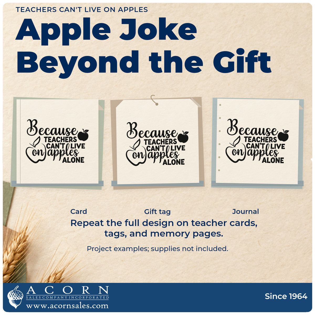 Three project examples made with the Teachers Can't Live On Apples Rubber Stamp – Wood Handle, including lunch sack crafts.