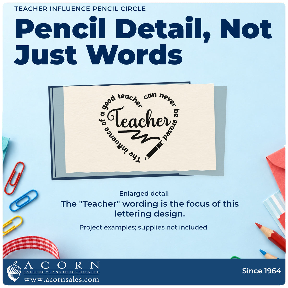 Enlarged detail of the Teacher Influence Pencil Circle Lettering Hand Stamp – Duo imprint. Curved text around "Teacher" reads "The influence of a good teacher can never be erased," with a pencil and scribbled line.
