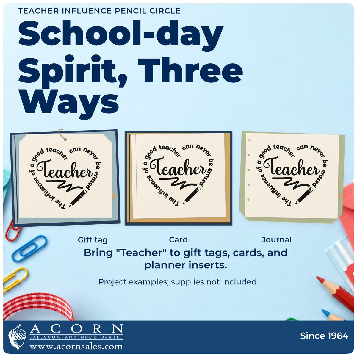 Three project examples made with the Teacher Influence Pencil Circle Lettering PSI Pre-Inked Stamp, including eraser shield crafts.
