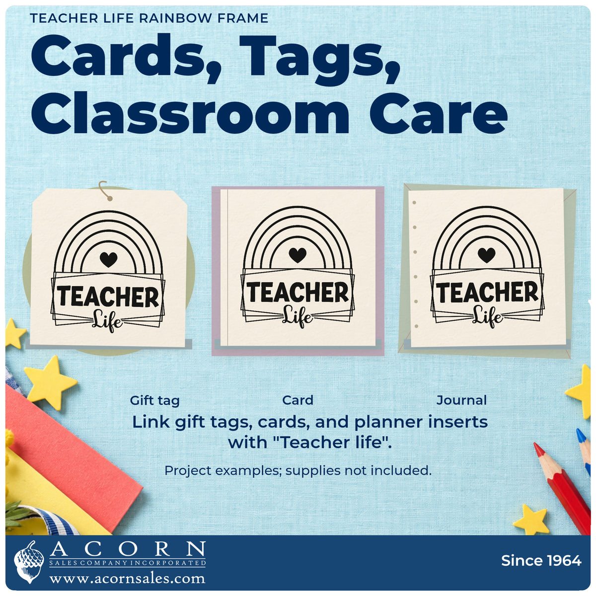 Three project examples made with the Teacher Life Rainbow Framed Lettering Rubber Stamp – Duo Hand, including marker tub labels.