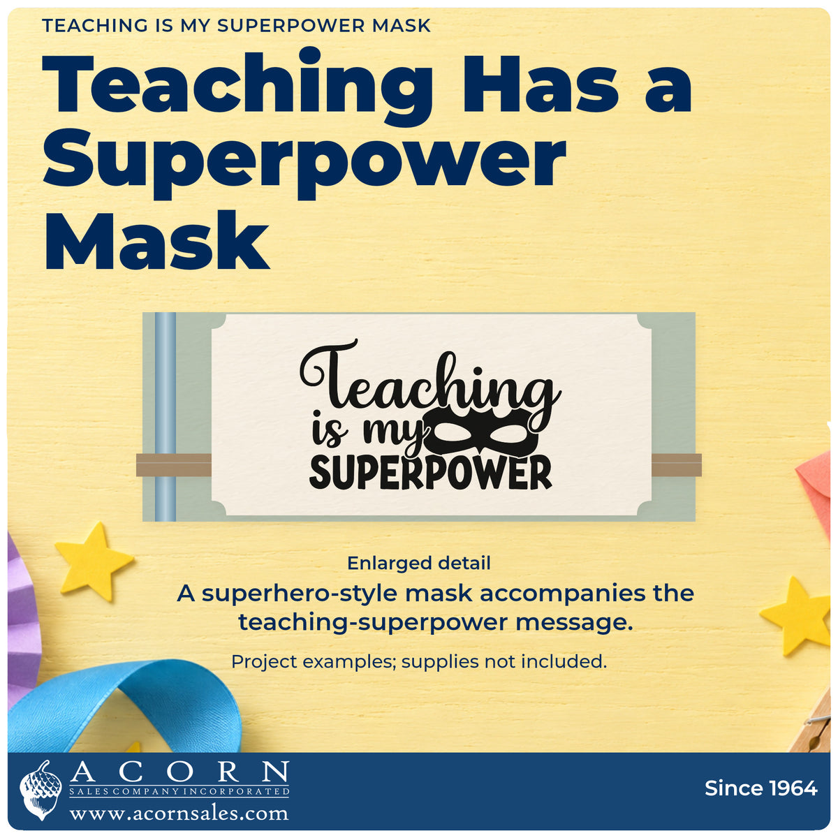 Enlarged detail of the Teaching Is My Superpower Mask Superhero Motif Stamp – Premium Vintage Pro Wooden imprint. A superhero mask accompanies "Teaching is my superpower."