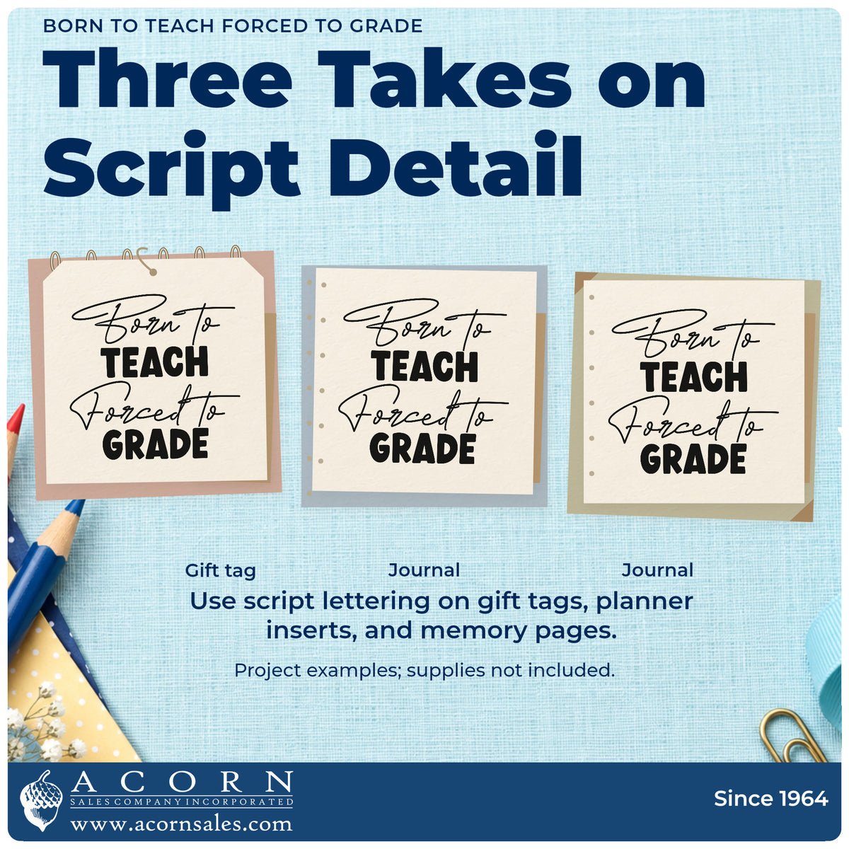 Three project examples made with the Born To Teach Forced To Grade Rubber Stamp – Duo Hand, including red pen labels.