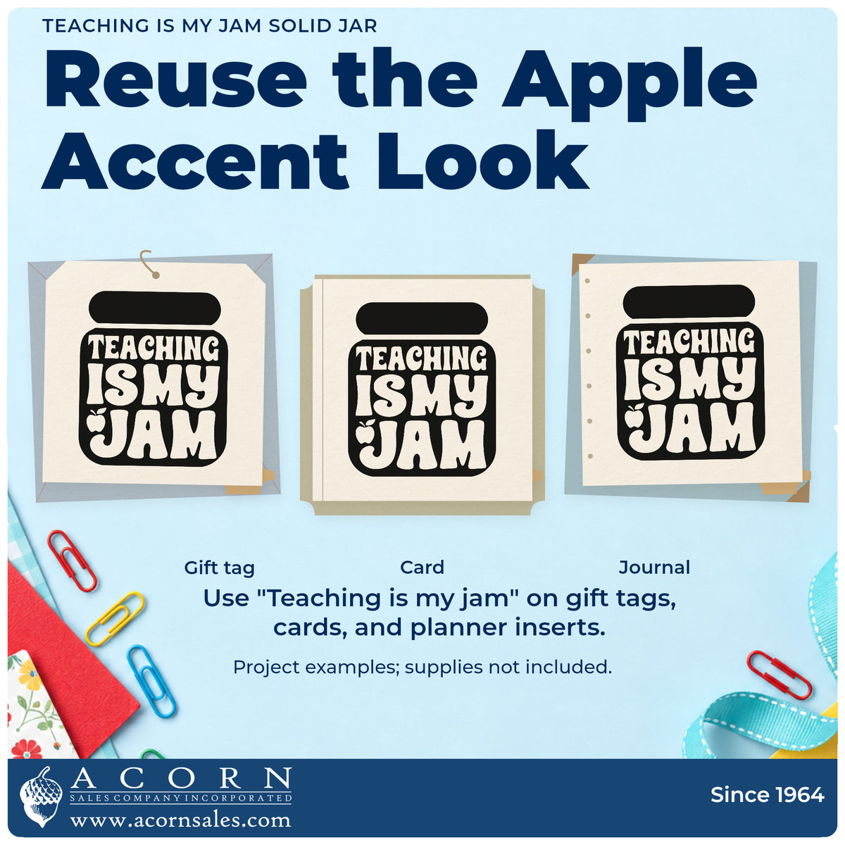 Three project examples made with the Teaching Is My Jam Solid Jar Apple Stamp – Self-Inking, including chalkboard pot labels.