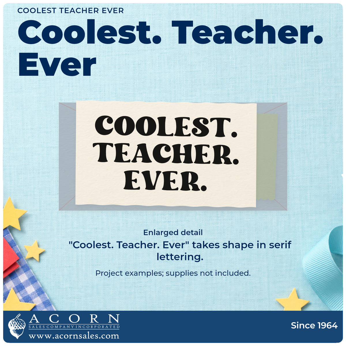 Enlarged detail of the Coolest. Teacher. Ever Serif Lettering PSI Pre-Inked Stamp imprint. Three lines of bold serif lettering read "Coolest. Teacher. Ever."