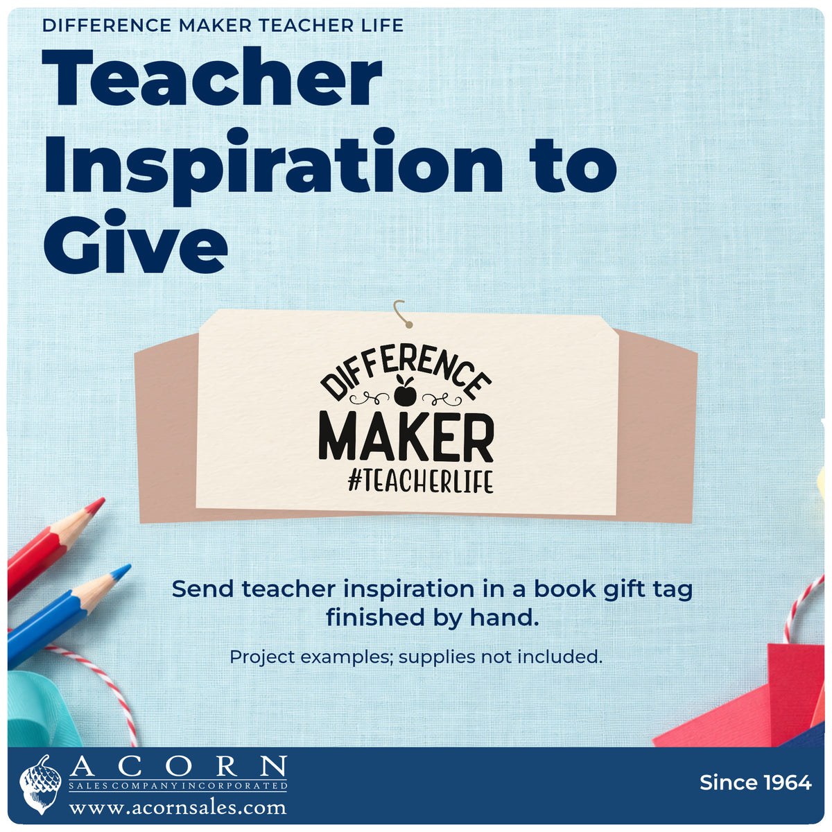 A finished handmade project stamped with the Difference Maker Teacher Life Self-Inking Stamp, ideal for shoutout wall tags.
