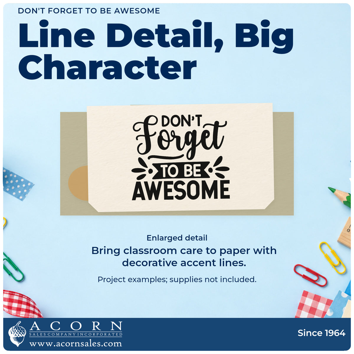 Enlarged detail of the Don't Forget To Be Awesome Script Lettering Rubber Stamp – Wood Handle imprint. Mixed script and block lettering reads “Don't Forget To Be Awesome” with decorative strokes.