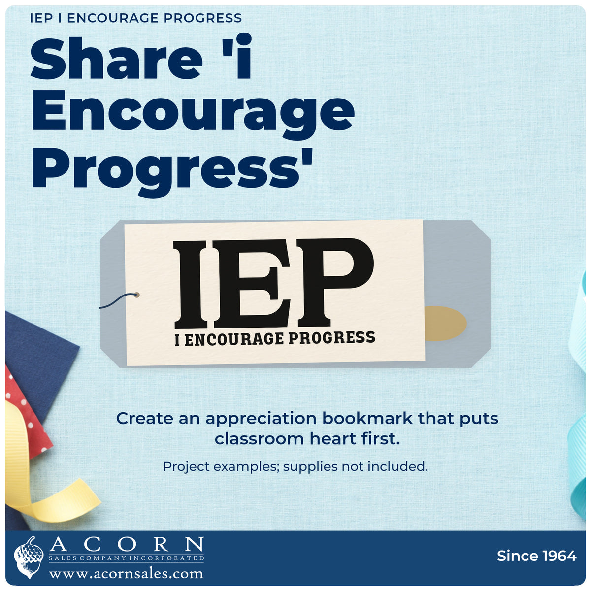 A finished handmade project stamped with the IEP I Encourage Progress Wood-Mounted Rubber Stamp, ideal for review meeting tags.