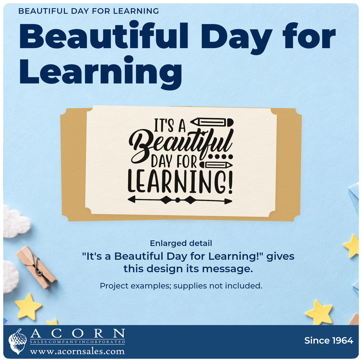 Enlarged detail of the Beautiful Day For Learning Rubber Stamp – Wood Handle imprint. “It's a Beautiful Day for Learning!” appears with two pencils, dots, and a decorative arrow.