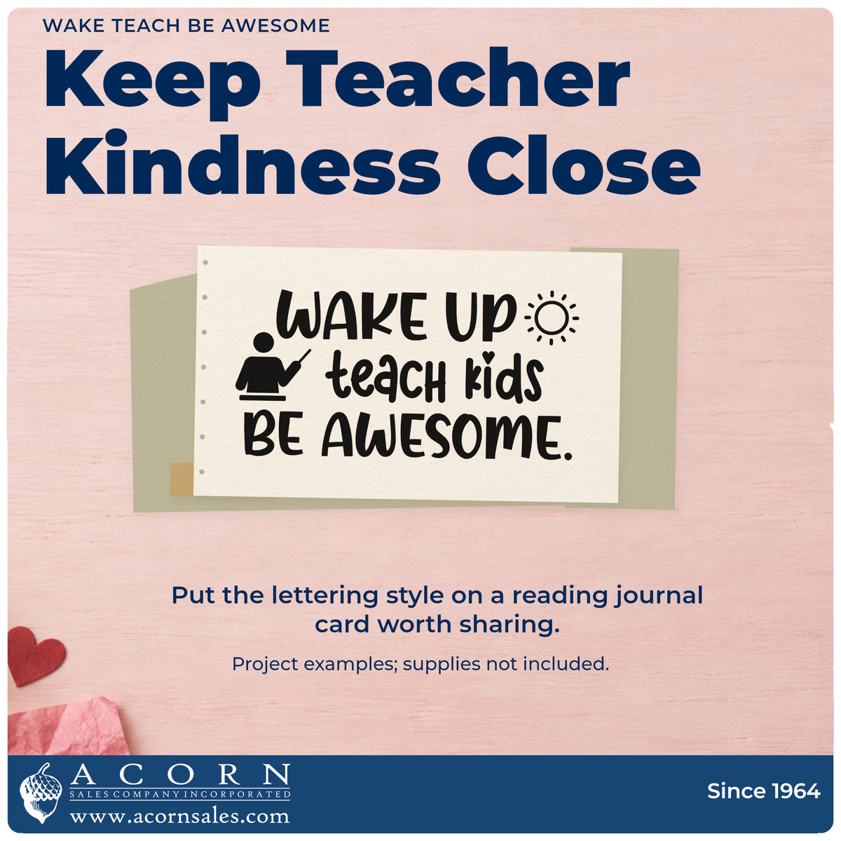 A finished handmade project stamped with the Wake Up Teach Kids Be Awesome Wood Handle Stamp, ideal for board cards.